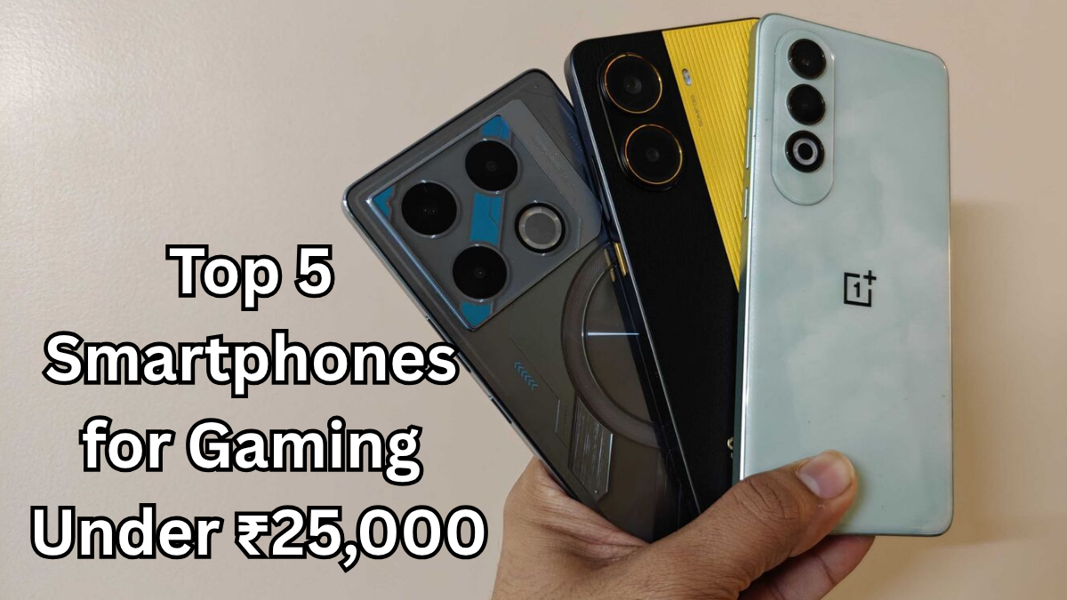Top 5 Smartphones for Gaming Under ₹25,000 in 2025 – Performance & Battery Compared